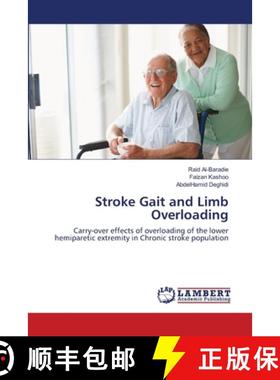预订 Stroke Gait and Limb Overloading [9783659475603]