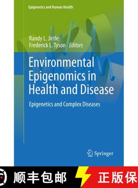 【3-4周达】Environmental Epigenomics in Health and Disease : Epigenetics and Complex Diseases [9783642368264]