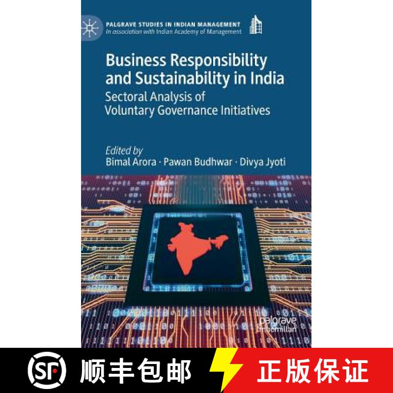 【3-4周达】Business Responsibility and Sustainability in India : Sectoral Analysis of Voluntary Gover... [9783030137151]