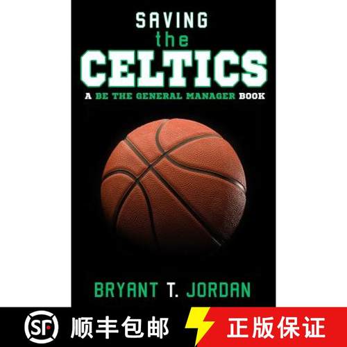 预订 Saving the Celtics: A Be the General Manager Book [9781927654279]