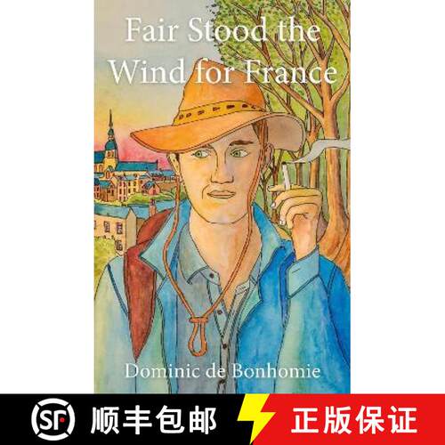 【3-4周达】Fair Stood the Wind for France [9781803131559]