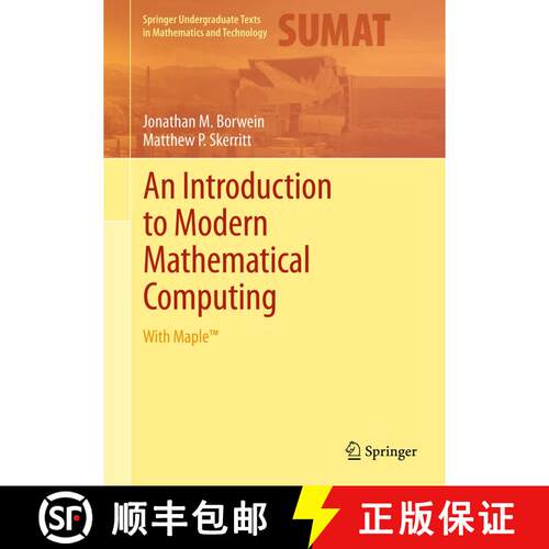 【3-4周达】精装 An Introduction to Modern Mathematical Computing: With Maple(tm) [9781461401216]