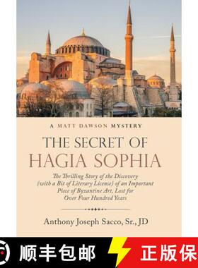 【3-4周达】Secret of Hagia Sophia: The Thrilling Story of the Discovery (With a Bit of Literary Licen... [9781973615446]