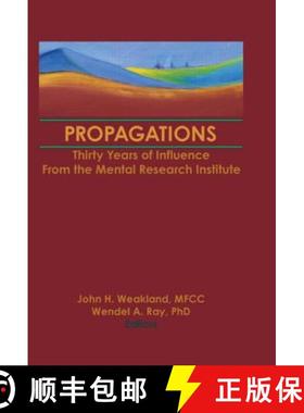 【3-4周达】Propagations : Thirty Years of Influence From the Mental Research Institute [9781560249368]