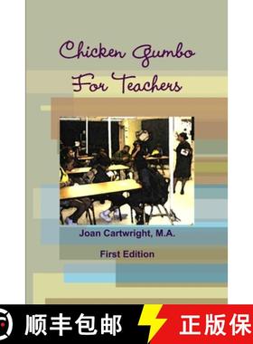 【3-4周达】Chicken Gumbo For Teachers [9781105483233]