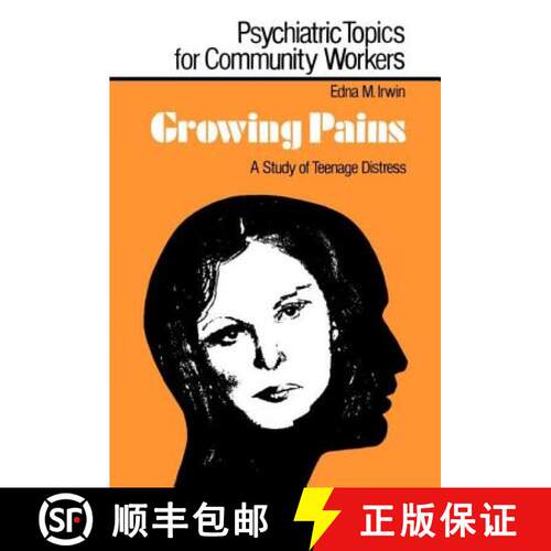 【3-4周达】Growing Pains : A Study of Teenage Distress [9780713001662]