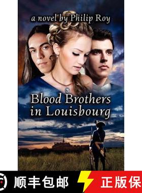 【3-4周达】Blood Brothers in Louisbourg [9781897009727]