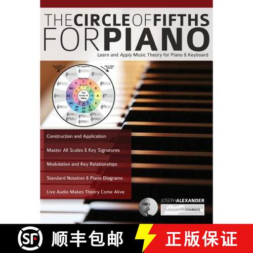 【3-4周达】Circle of Fifths for Piano: Learn and Apply Music Theory for Piano & Keyboard [9781789330199]