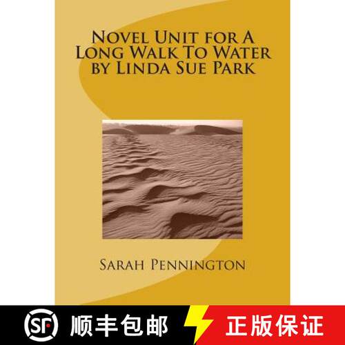 【3-4周达】Novel Unit for A Long Walk To Water by Linda Sue Park [9781478322870]