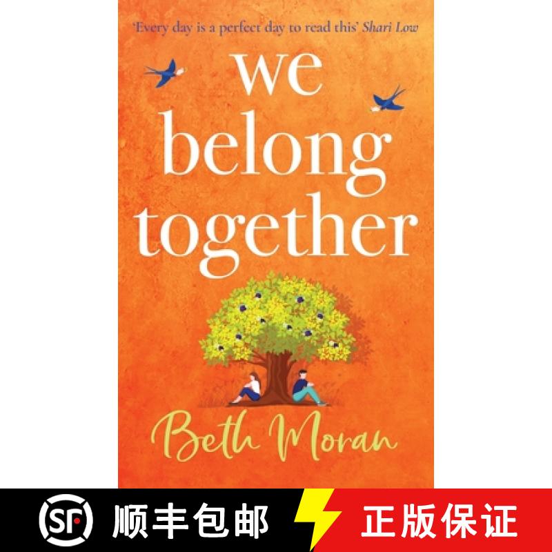 【2-3周达】We Belong Together: The perfect heartwarming, feel-good read for autumn 2021 [9781838893477]