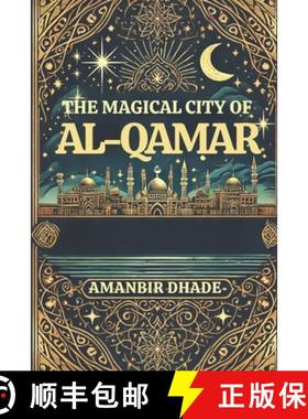 【3-4周达】The Magical City of Al-Qamar [9798218470159]