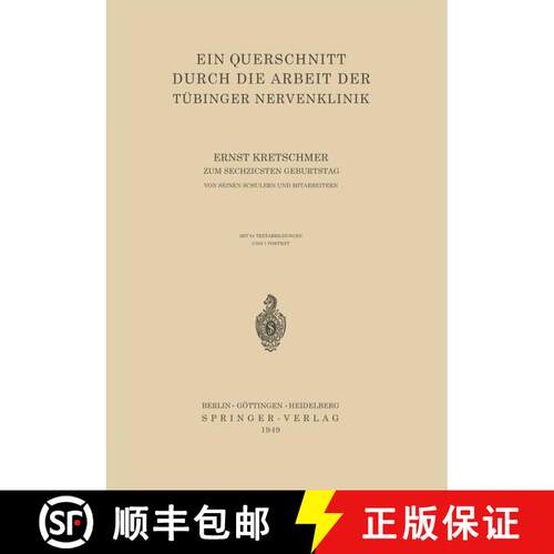 【3-4周达】Ein Querschnitt Durch die Arbeit der Tübinger Nervenklinik [9783540014096]
