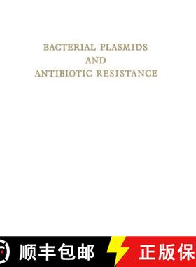 【3-4周达】Bacterial Plasmids and Antibiotic Resistance: First International Symposium Infectious Ant... [9783642492693]