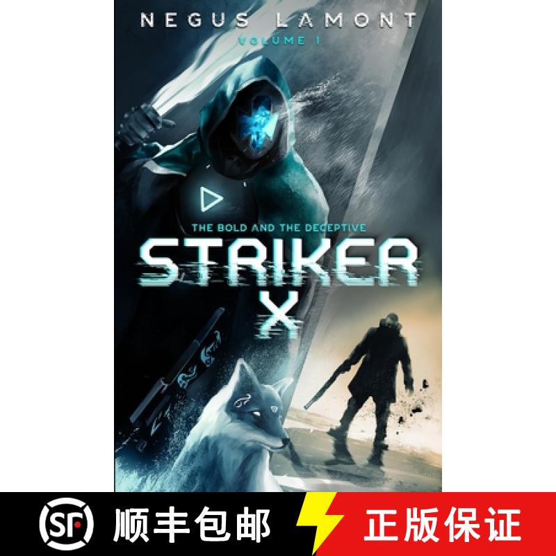 【2-3周达】Striker X: A Gamelit Dark Fantasy Scifi Adventure [9780920583203]