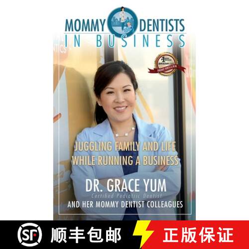 【3-4周达】Mommy Dentists in Business: Juggling Family and Life While Running a Business [9781942707943]
