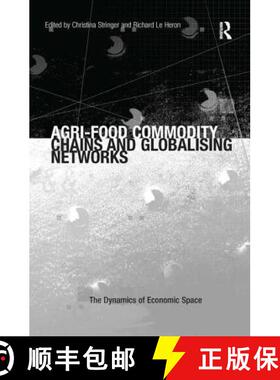 【3-4周达】精装 Agri-food Commodity Chains and Globalising Networks [9780754673361]