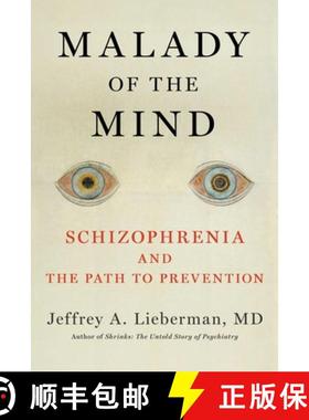 A Once Malignant Malady: Schizophrenia and the Path to Prevention [9781982136420]