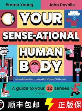 【3-4周达】精装 Your SENSE-ational Human Body: A Sensational Guide to Your 32 Senses [9781526645203]