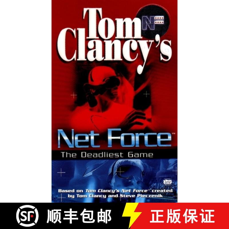 【4周达】Tom Clancy's Net Force: The Deadliest Game [9780425161746]
