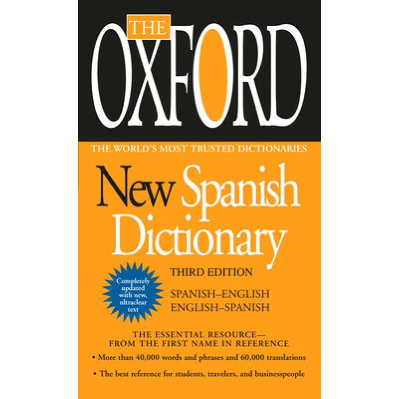 【4周达】The Oxford New Spanish Dictionary: Third Edition[9780425228609]-封面