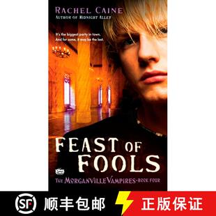 【3-4周达】Feast of Fools: Feast of Fools: The Morganville Vampires, Book 4 [9780451224637]
