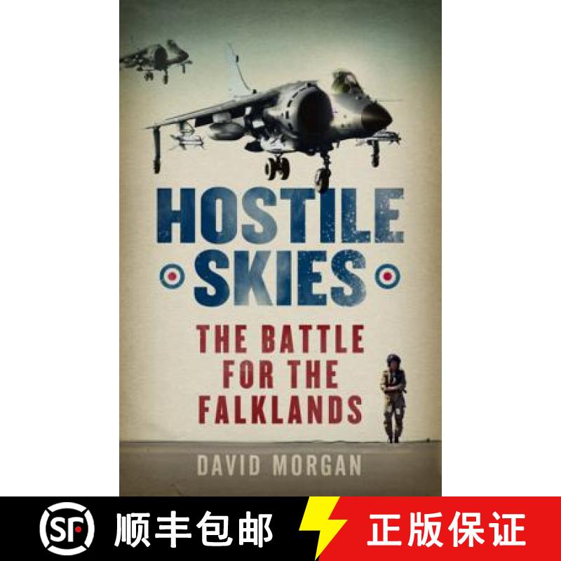 【3-4周达】Hostile Skies: My Falklands Air War [9780753821992]