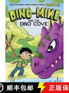 预订 Dino-Mike and the Dinosaur Cove [9781496524904]