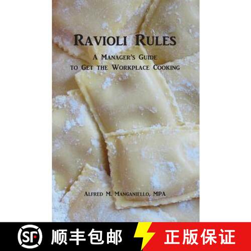 【3-4周达】Ravioli Rules: A Manager's Guide to Get the Workplace Cooking [9780988753204]