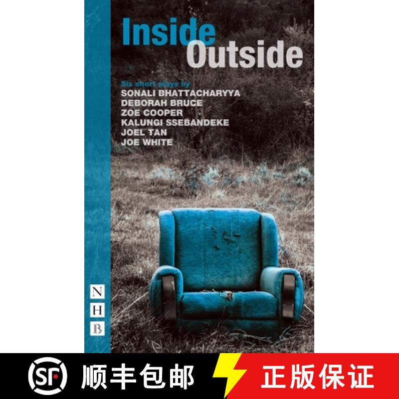 【2-3周达】Inside/Outside: Six Short Plays (NHB Modern Plays) [9781839040016]
