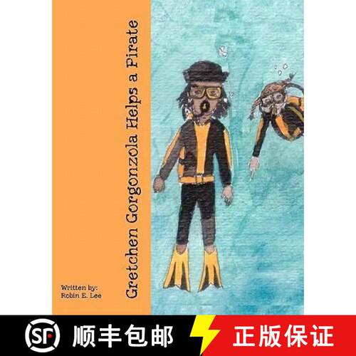 【3-4周达】Gretchen Gorgonzola Helps a Pirate [9781419610721]