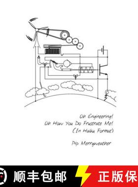 【3-4周达】Oh Engineering! Oh How You Do Frustrate Me! (In Haiku Format) [9781788081696]