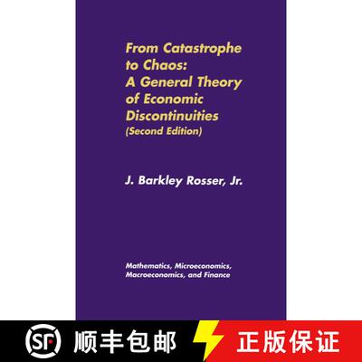 【3-4周达】From Catastrophe to Chaos: A General Theory of Economic Discontinuities: Volume I: Mathema... [9780792377702]
