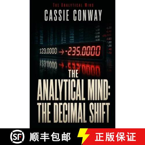 【3-4周达】The Analytical Mind: Decimal Shift: Her candidates are perfect. The numbers are lying. One... [9781907551550]