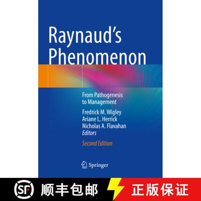 【3-4周达】Raynaud’s Phenomenon: From Pathogenesis to Management (Second Edition 2024) [9783031525834]