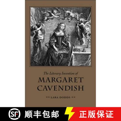 【3-4周达】The Literary Invention of Margaret Cavendish [9780271092942]