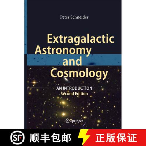 【3-4周达】精装 Extragalactic Astronomy and Cosmology: An Introduction (2nd ed. 2015) [9783642540820]