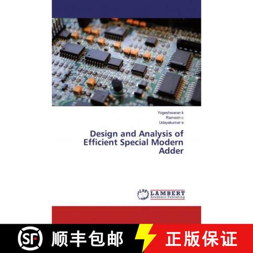 预订 Design and Analysis of Efficient Special Modern Adder [9786200114549]