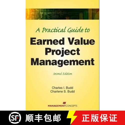 【3-4周达】精装 A Practical Guide to Earned Value Project Management [9781567262568]