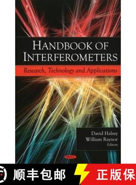 【3-4周达】Handbook of Interferometers: Research, Technology & Applications [9781607410508]