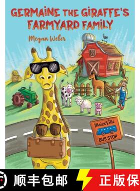 【3-4周达】Germaine the Giraffe's Farmyard Family [9798886834734]