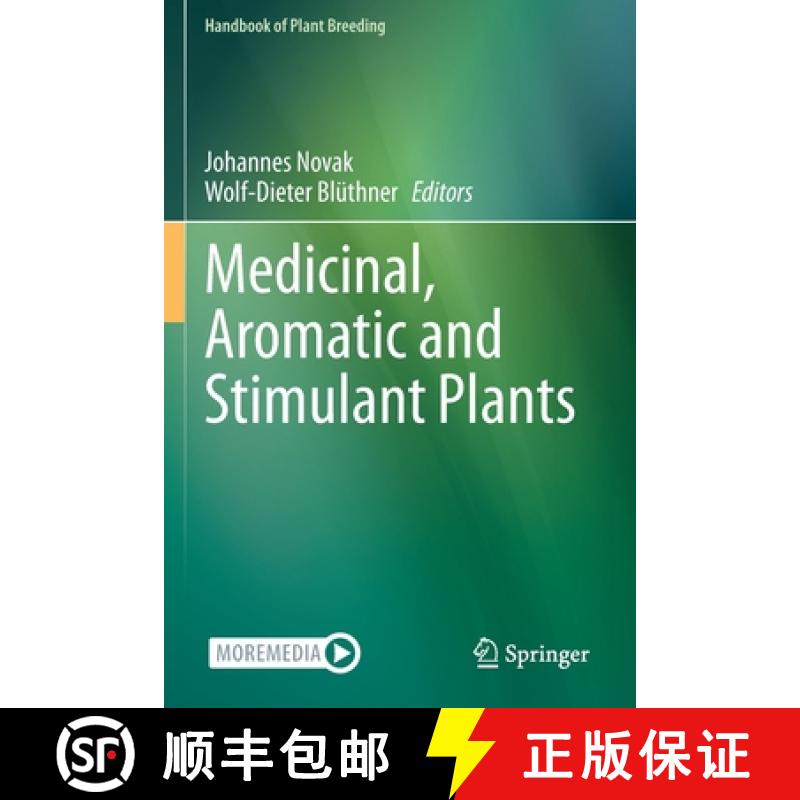【3-4周达】Medicinal, Aromatic and Stimulant Plants [9783030387945]