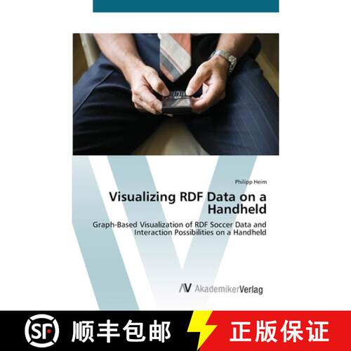 预订 Visualizing RDF Data on a Handheld [9783639433197]