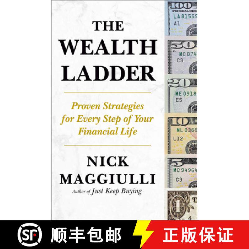 【3-4周达】财富阶梯 美版精装 The Wealth Ladder: Proven Strategies for Every Step of Your Financial Life [9780593854037]
