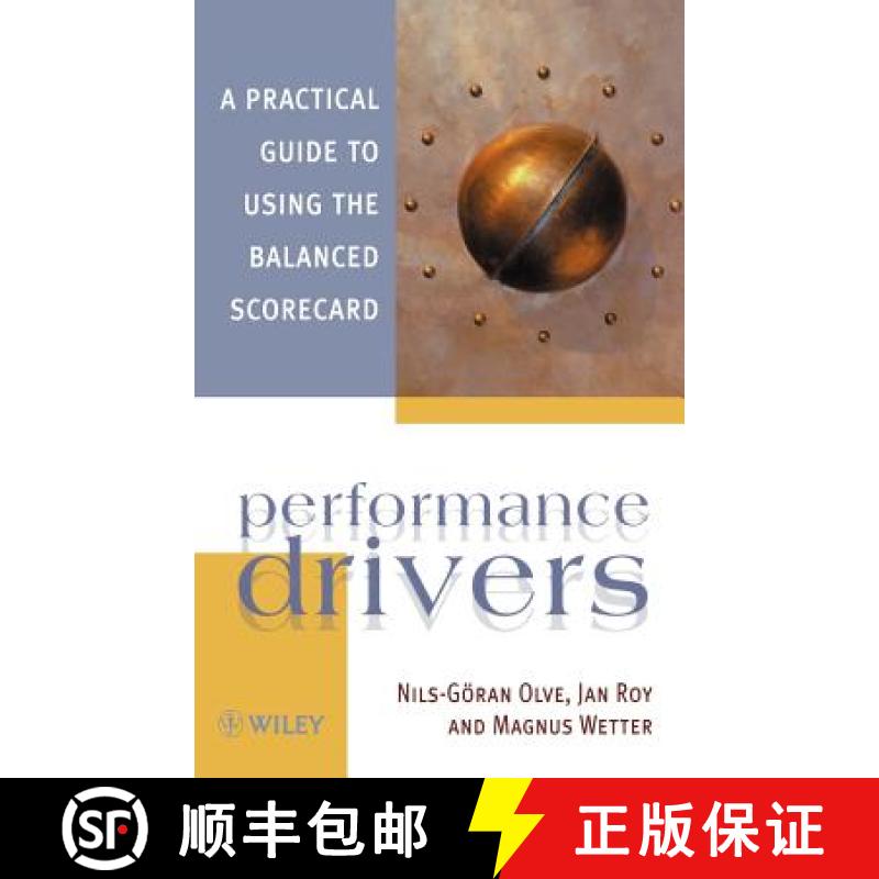 【3-4周达】Performance Drivers - A Practical Guide To Using The Balanced Scorecard [Wiley经管] [9780471986232]