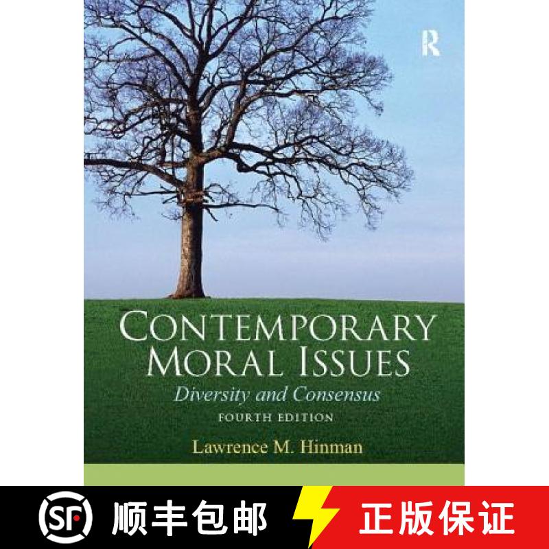 【3-4周达】Contemporary Moral Issues: Diversity and Consensus [9781138425040]