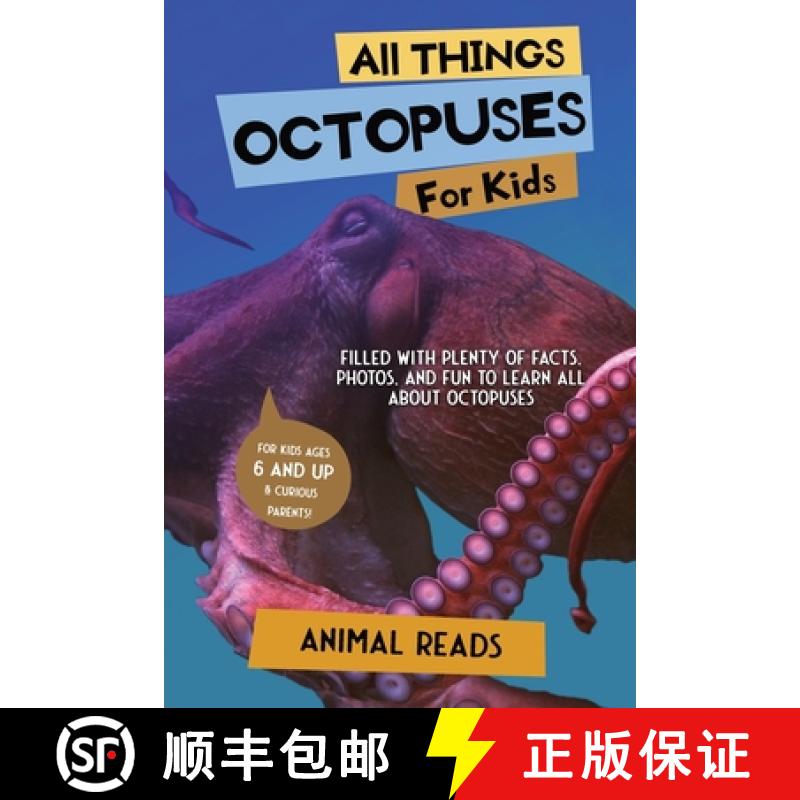 预订 All Things Octopuses For Kids: Filled With Plenty of Facts, Photos, and Fun to Learn all About O... [9783967721379]