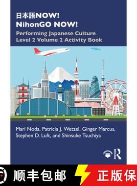 【3-4周达】日本語NOW! NihonGO NOW!: Performing Japanese Culture - Level 2 Volume 2 ... [9780367743420]