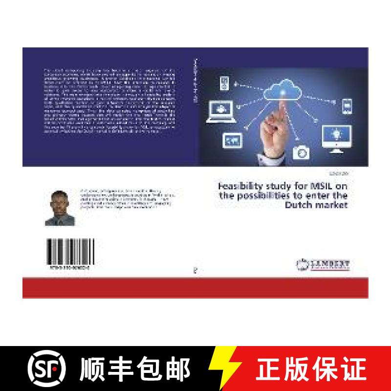 预订 Feasibility study for MSIL on the possibilities to enter the Dutch market [9783330076020]