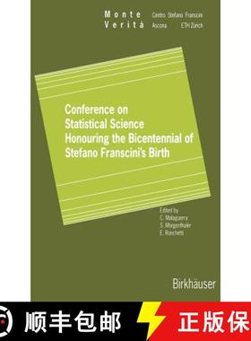 【3-4周达】Conference on Statistical Science Honouring the Bicentennial of Stefano Franscini's Birth ... [9783764357078]