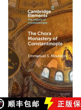 【3-4周达】The Chora Monastery of Constantinople [9781108931137]